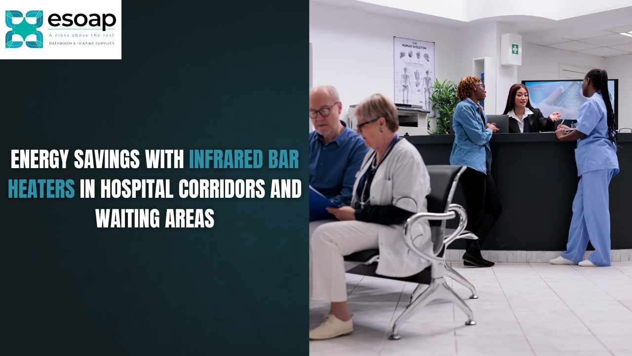 Energy Savings with Infrared Bar Heaters in Hospital Corridors and Waiting Areas